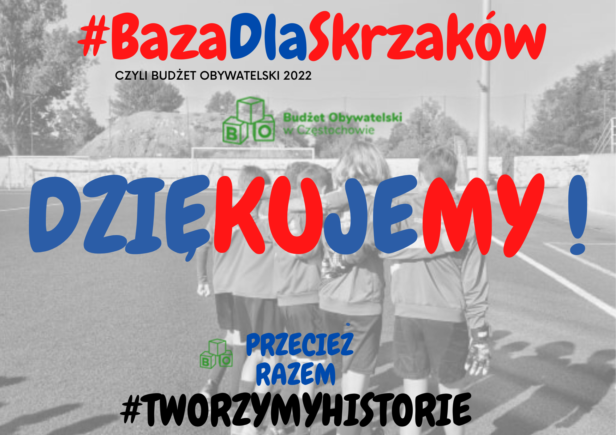 Projekt #BazaDlaSkrzaków wygrywa w Budżecie Obywatelskim!